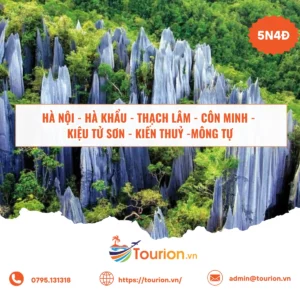 Tour Hà Nội – Hà Khẩu – Thạch Lâm – Côn Minh 5N4Đ