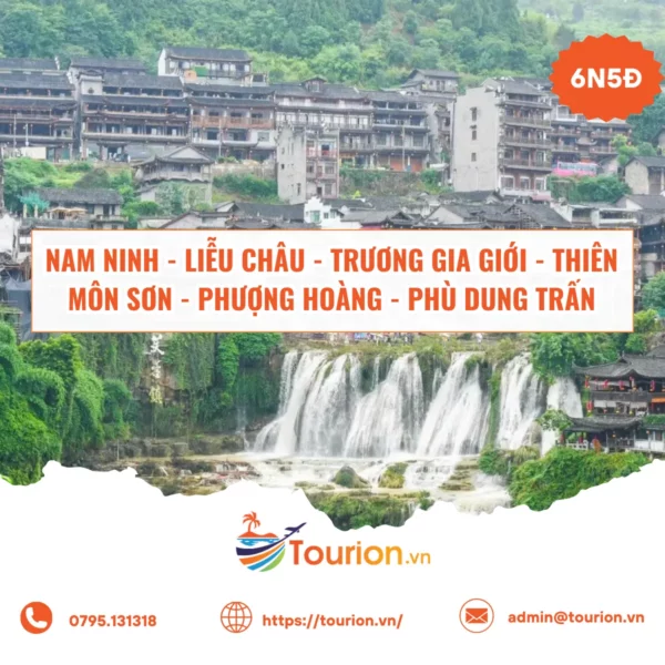Tour Nam Ninh Liễu Châu 6 Ngày 5 Đêm - Hành Trình Khám Phá Trung Quốc